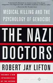 Lifton, Nazi Doctors, cover
