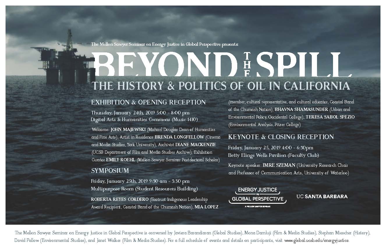 flyer for Symposium "BEYOND THE SPILL: THE HISTORY AND POLITICS OF OIL IN CALIFORNIA"
