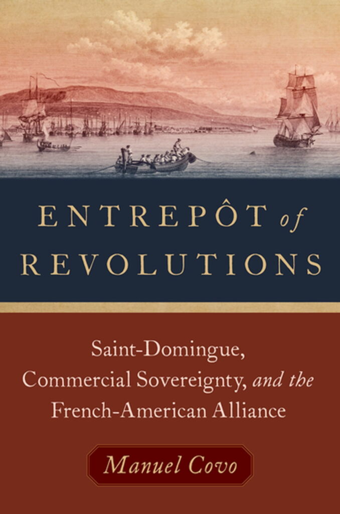 Book cover for "Entrepôt of Revolutions" by Manuel Covo
