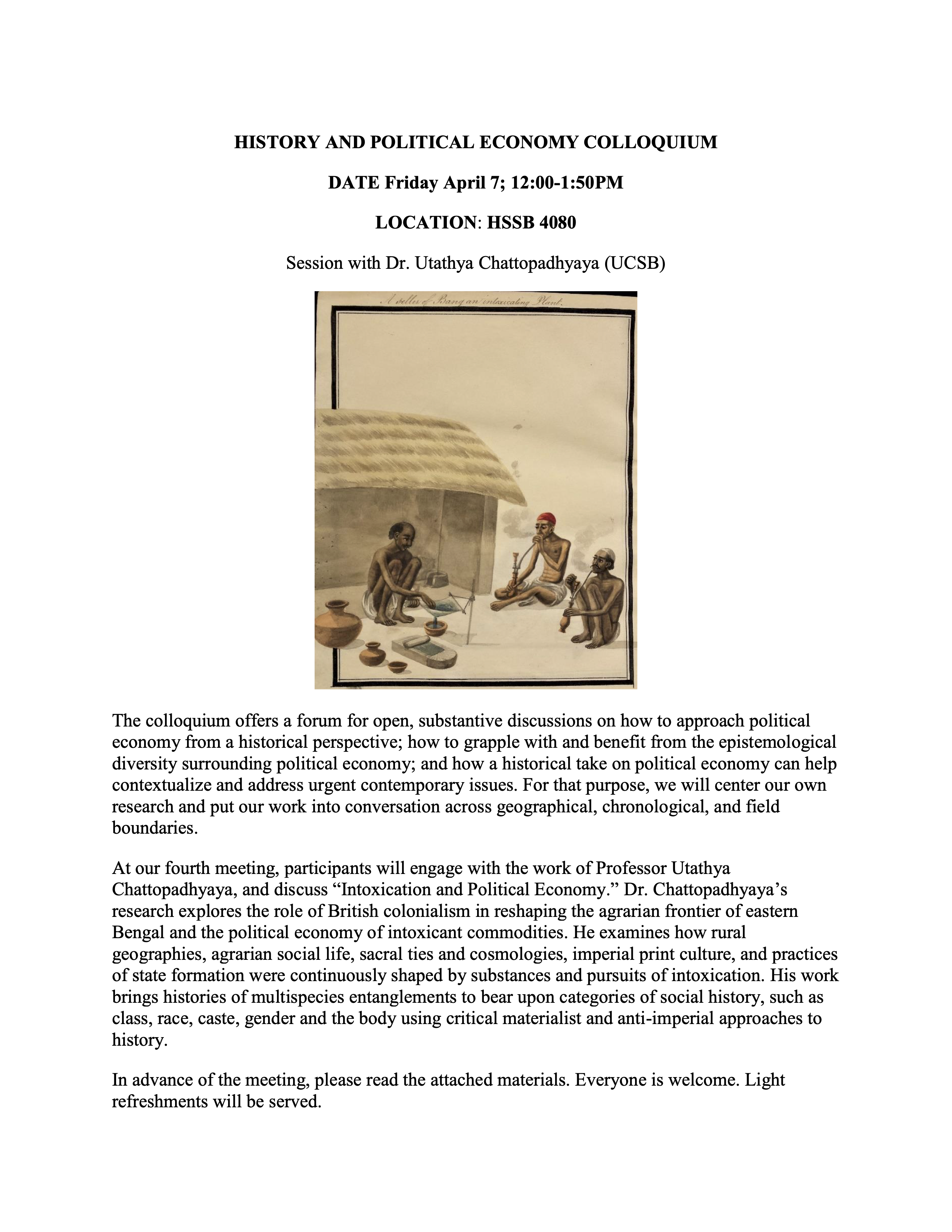 Flyer for "History and Political Economy Colloquium" on April 7 from 12-1:50PM in HSSB 4080