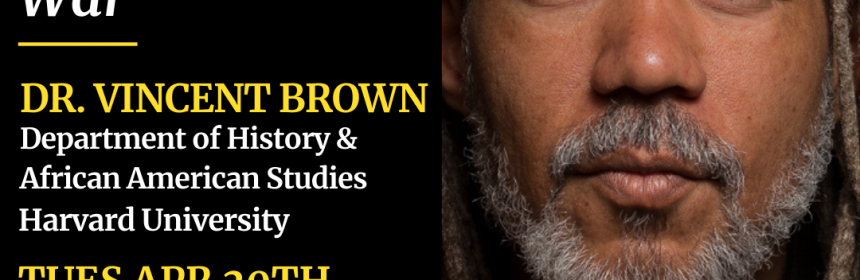 Flyer for Zoom lecture for Tacky's Revolt: The Story of an Atlantic Slave War on 4/20/21 at 4PM