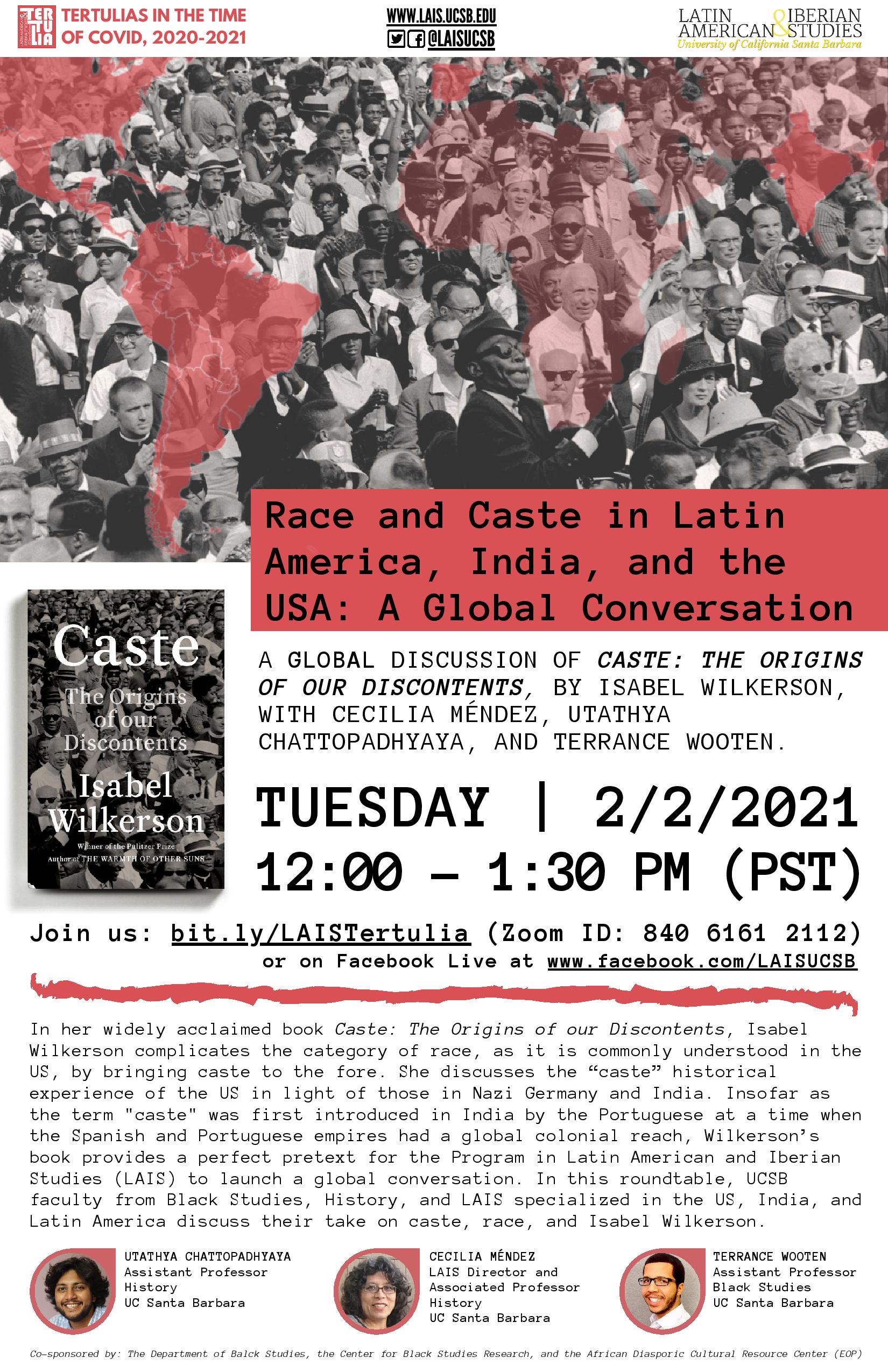 Flyer for Zoom talk for Race and Caste in Latin America, India, and the USA: A Global Conversation on 2/2/21 from 12-1:30PM