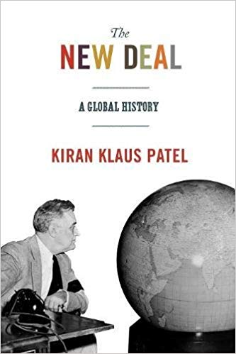 bookcover of Kiran Klaus Patel's The New Deal: A Global History