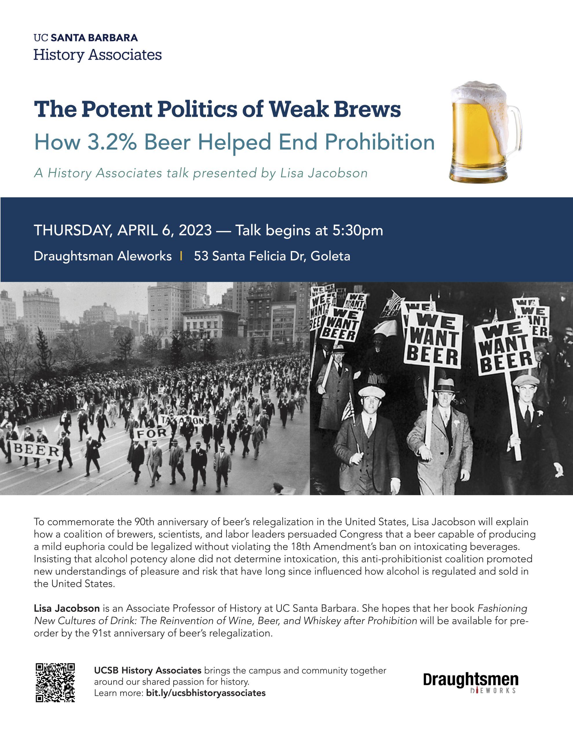 Flyer for "The Potent Politics of Weak Brews: How 3.2% Beer Helped End Prohibition" by Lisa Jacobson on April 6 at 5:30PM