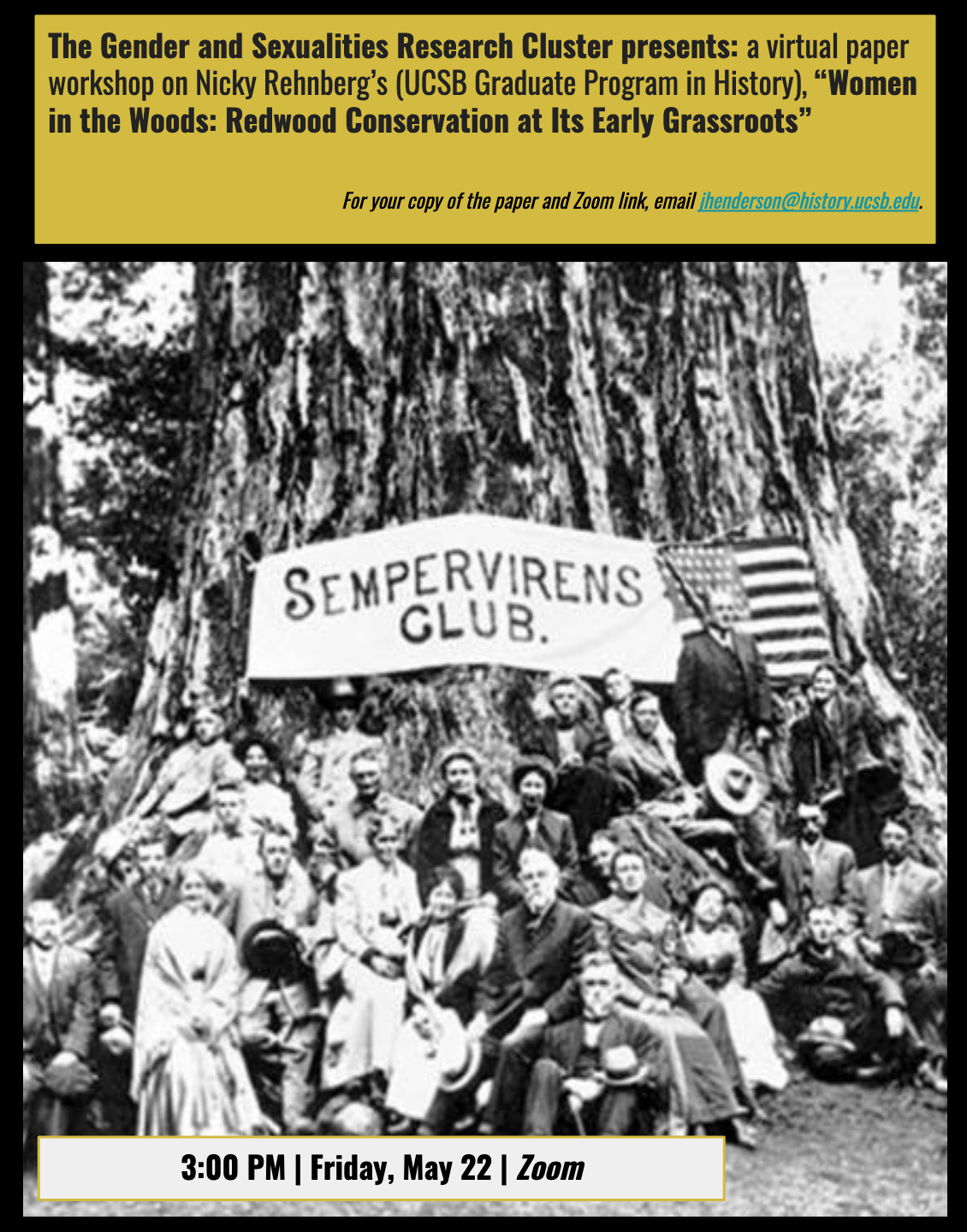 Flyer for Zoom talk for a paper workshop on Nicky Rehnberg's "Women in the Woods: Redwood Conservation at Its Early Grassroots" on 5/22/20 at 3PM