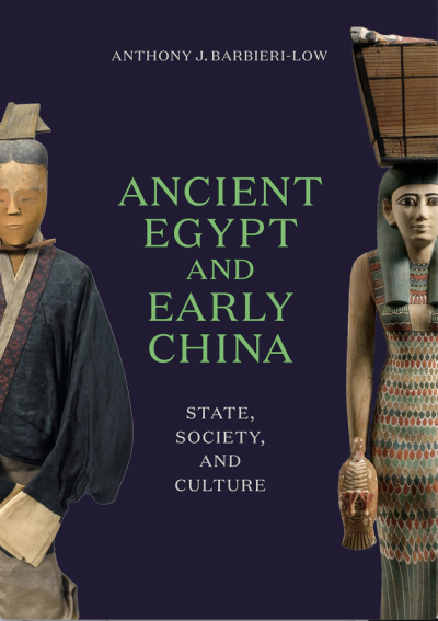 Ancient Egypt and Early China by Anthony K. Barbieri-Low book cover