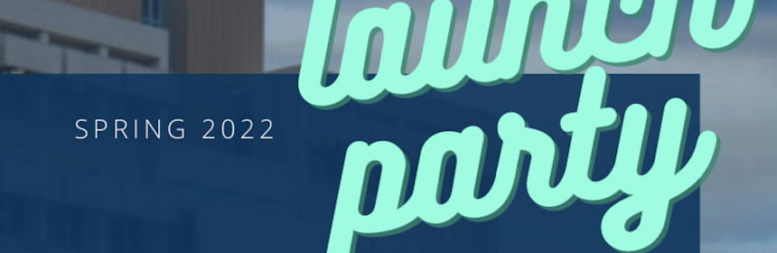 Banner for Spring 2022 UCSB Launch Party