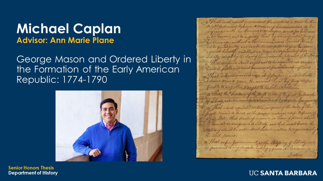 Slide for Michael Caplan. "George Mason and Ordered Liberty in the Formation of the Early American republic: 1774-1790"