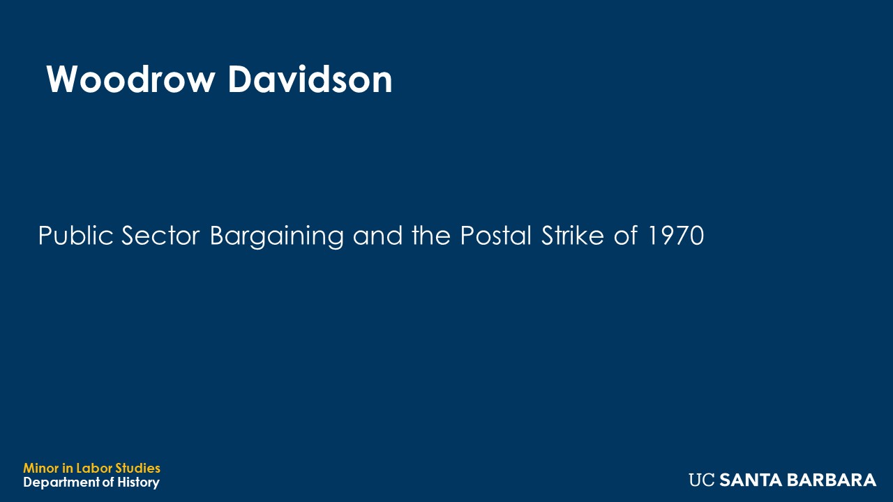 Banner for Woodrow Davidson. "Public Sector Bargaining and the Postal Strike of 1970"