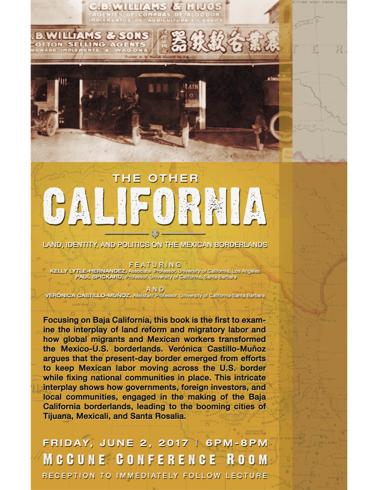 flyer for Book Launch: The Other California: Land, Identity, and Politics on the Mexican Borderlands by Verónica Castillo-Muñoz
