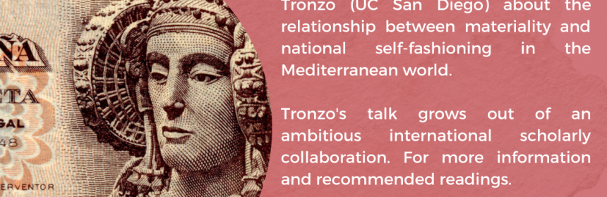 Flyer for Presenting the Medieval MediterraneanL Museum and Archaeology in National Discourse on 4/9/21 at 12PM